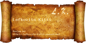 Lefkovits Kitti névjegykártya